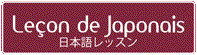 Leçon de Japonais